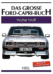 Auto Bücher - Das große Ford-Capri-Buch