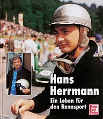 Rennsport-Bcher - Hans Herrmann<BR>Ein Leben fr den Rennsport