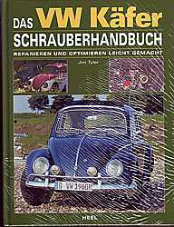 Auto Bcher - Das VW Kfer Schrauberhandbuch                    