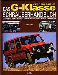 Mercedes-Benz G-Klasse Schrauberhandbuch