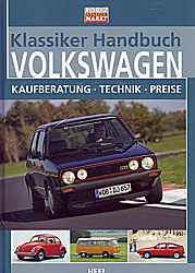 Auto B?cher - Volkswagen- Klassiker Handbuch