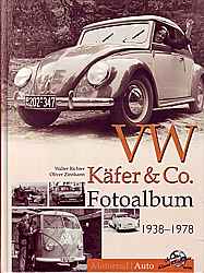 Auto Bcher - VW Kfer & Co. Fotoalbum 1938-1978
