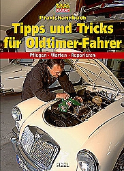 Auto Bcher - Tipps und Tricks fr Oldtimer-Fahrer              