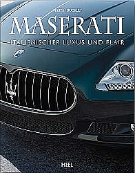 Auto B?cher - Maserati- Italienischer Luxus und Flair           