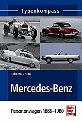 Auto B?cher - Typenkompass-Mercedes-Benz 1886-1980              