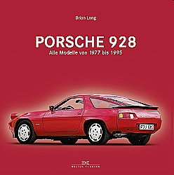 Auto Bücher - Porsche 928 - Alle Modelle von 1977 bis 1995