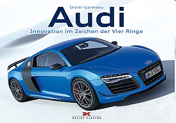 Auto Bcher - Audi - Innovation im Zeichen der Vier Ringe       