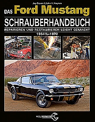 Auto Bcher - Das Ford Mustang Schrauberhandbuch                