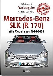Buch Mercedes-Benz SLK  (R170) Klassikerkauf