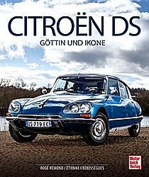 Auto Bücher - Citroen DS - Göttin und Ikone