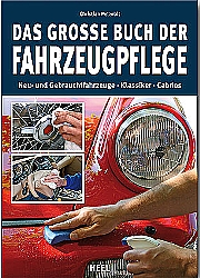 Auto Bücher - Das große Buch der Fahrzeugpflege