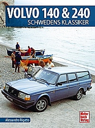 Auto Bücher - Volvo 140 & 240 - Schwedens Klassiker