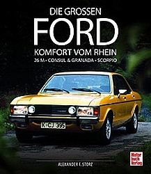 Auto Bücher - Die großen Ford - Komfort vom Rhein