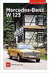Buch Mercedes-Benz  W123 Bewegte Zeiten