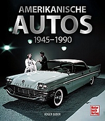 Buch Amerikanische Autos 1945-1990