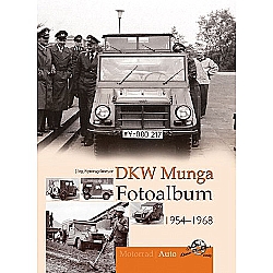 Auto Bücher - DKW Munga Fotoalbum 1954-1968