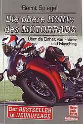 Motorrad Bcher - Die obere Hlfte des Motorrads
