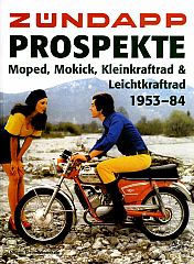 Motorrad B?cher - Z?ndapp Prospekte <BR>Moped, Mokick ...