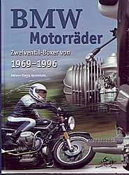 Motorrad Bcher - BMW Motorrder- Zweiventil-Boxer von 1969-1996    