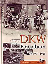 Motorrad B?cher - DKW Motorr?der 1921- 1958