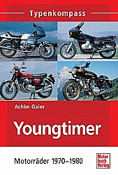 Motorrad Bcher - Youngtimer Motorrder 1970-1980                   