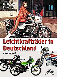 Motorrad B?cher - Leichtkraftr?der in Deutschland                   