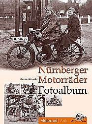 Motorrad Bcher - Nrnberger Motorrder Fotoalbum                   