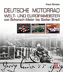 Motorrad B?cher - Deutsche Motorrad Welt- und Europameister         