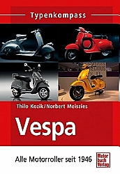 Motorrad Bcher - Vespa-Alle Motorrder seit 1946-Typenkompass      