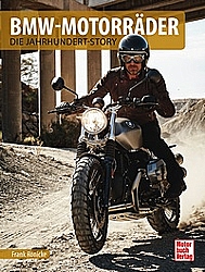 Motorrad Bcher - BMW-Motorrder - Die Jahrhundert-Story            