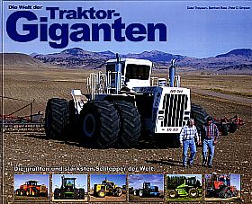 Bücher Traktoren + Baumaschinen - Die Welt der Traktor Giganten
