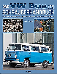 Auto B?cher - Das VW Bus (T2) Schrauberhandbuch                 