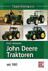 John Deere Traktoren seit 1960- Typenkompa?
