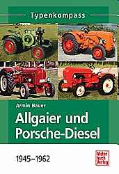 Lkw B?cher - Allgaier und Porsche-Diesel 1945-1962             