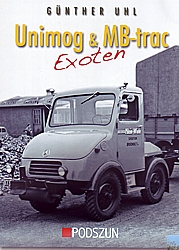 Bcher Traktoren + Baumaschinen - Unimog & MB-trac Exoten                           