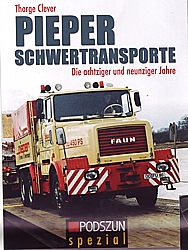Buch Pieper Schwertransporte- Die 80er und 90er Jahre