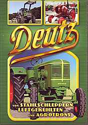 DVD's - Deutz- Von Stahlschleppern, Luftgek?hlten ...