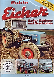 DVD Echte Eicher- Eicher Traktoren und Geschichte