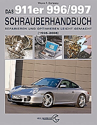 Auto B?cher - Das 911er 996/997 Schrauberhandbuch 1998-2008     