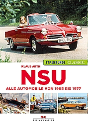 Auto B?cher - NSU Typenkunde Classic                            