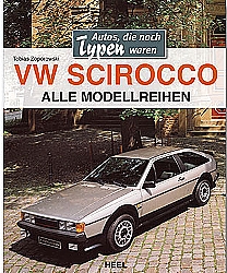 Buch VW Scirocco - Alle Modellreihen