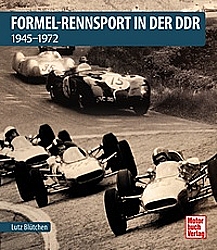 Auto B?cher - Formel-Rennsport in der DDR - 1945-1972           