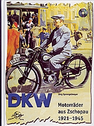 DKW Motorr?der aus Zschopau 1921-1945