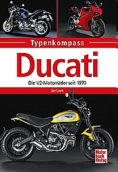 Motorrad Bcher - Ducati - Die V2-Motorrder seit 1970              