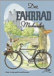 Buch Der Fahrrad Mechaniker Reprint von 1950