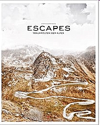 Escapes - Traumrouten der Alpen